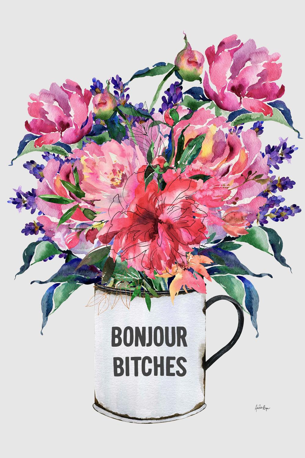 Bonjour, bitches